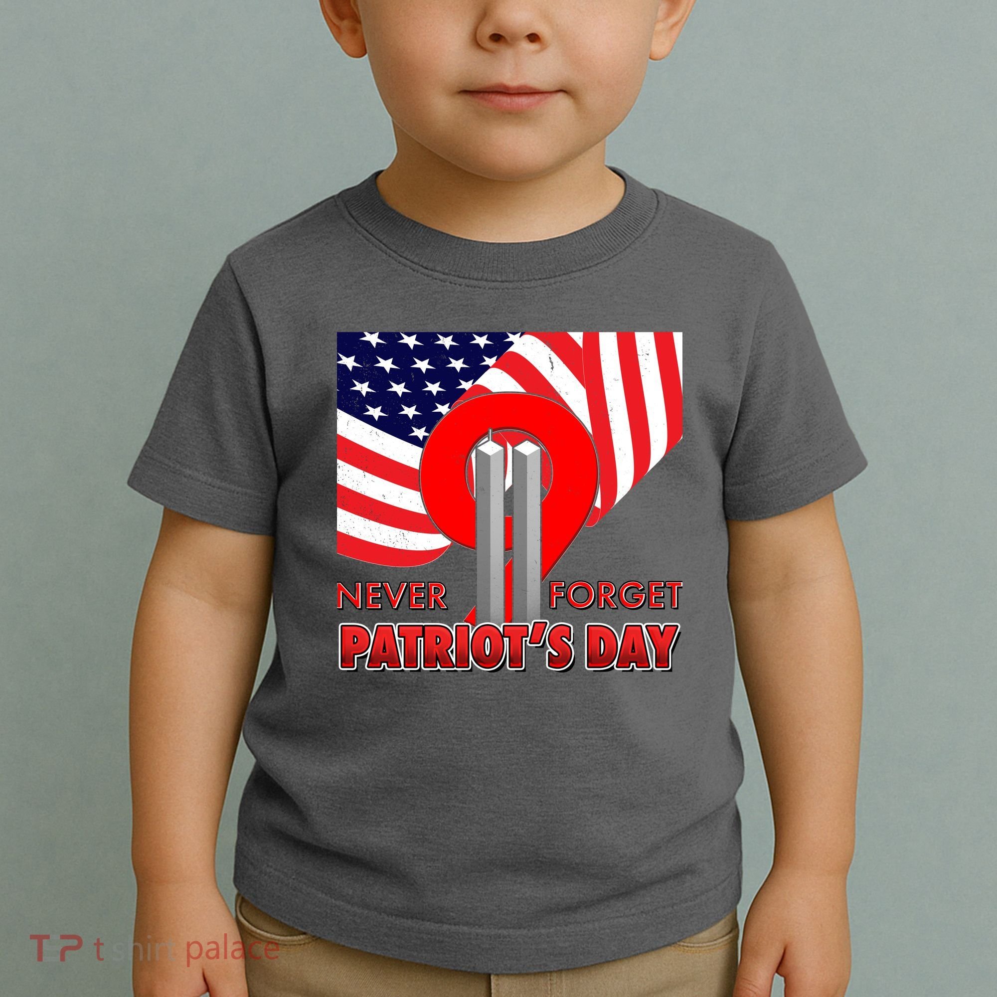 Never Forget Patriot Day 911 Toddler T-Shirt