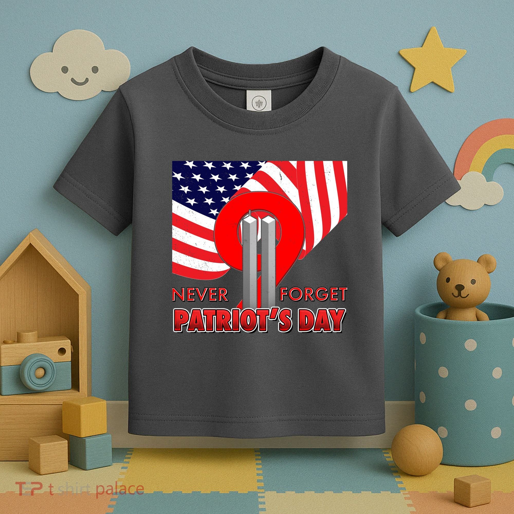Never Forget Patriot Day 911 Toddler T-Shirt