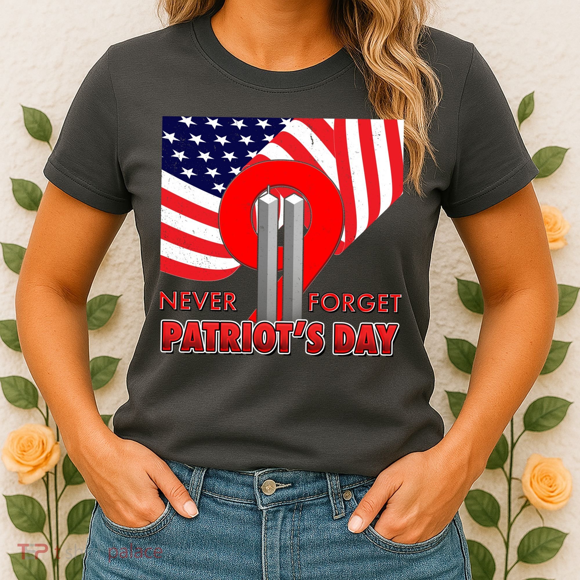 Never Forget Patriot Day 911 Women's T-Shirt