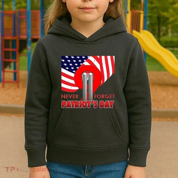 Never Forget Patriot Day 911 Kids Hoodie