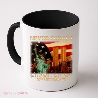 Never Forget September 11 9/11 20th Anniversary Coffee Mug