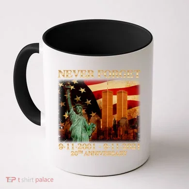 Never Forget September 11 9/11 20th Anniversary Coffee Mug