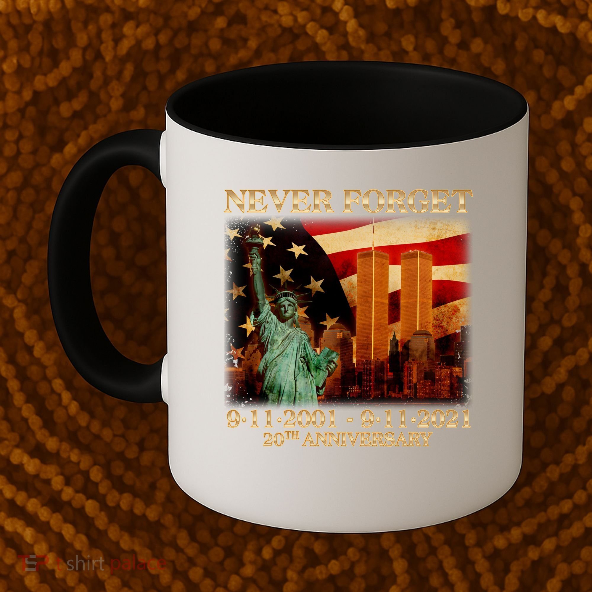 Never Forget September 11 9/11 20th Anniversary Coffee Mug