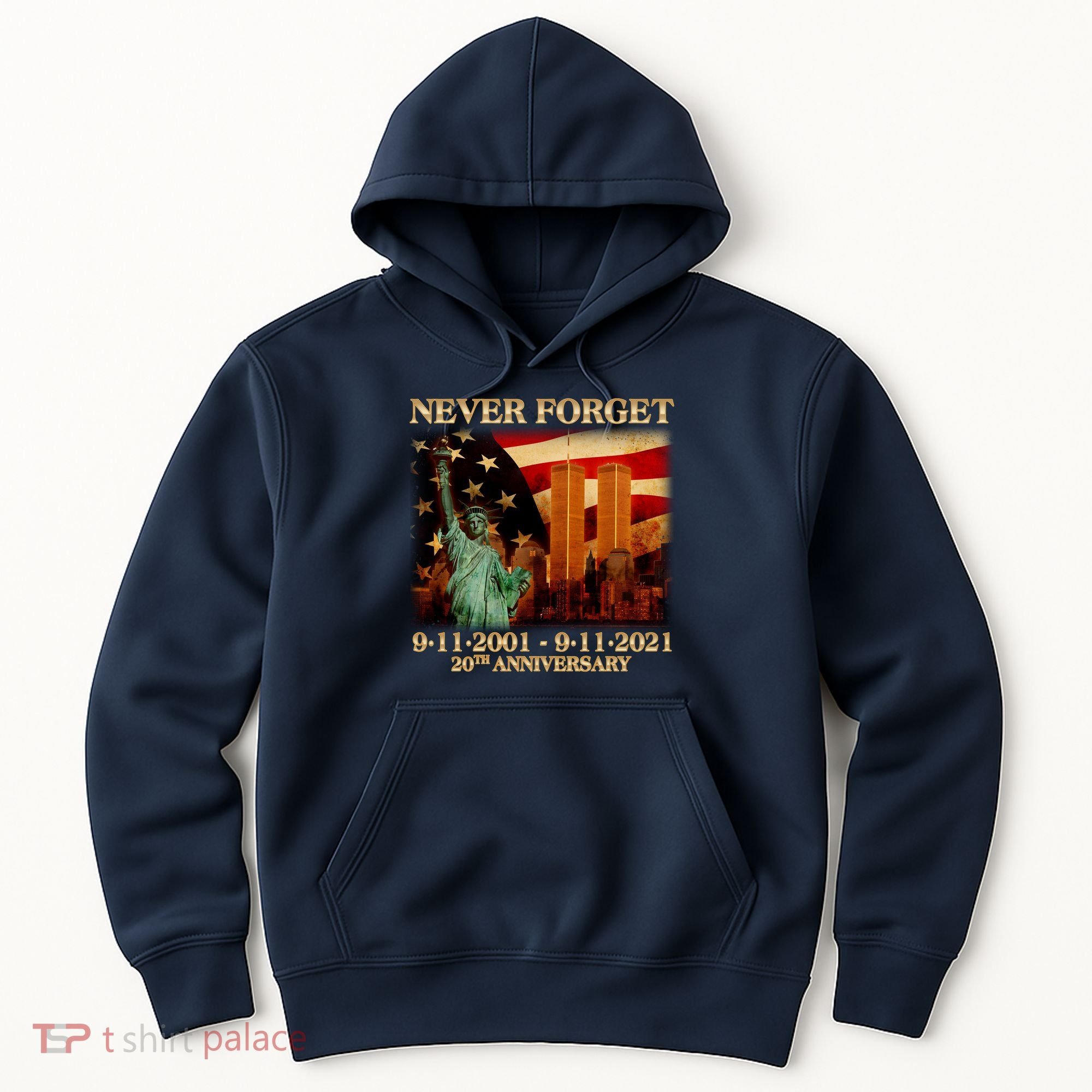 Never Forget September 11 9/11 20th Anniversary Hoodie