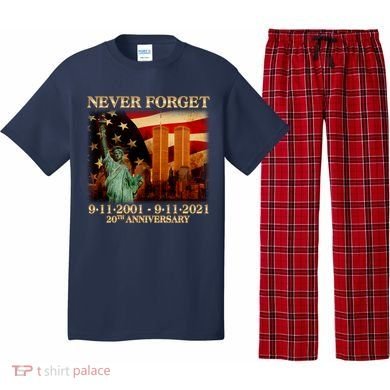 Never Forget September 11 9/11 20th Anniversary Pajama Set