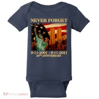 Never Forget September 11 9/11 20th Anniversary Baby Bodysuit