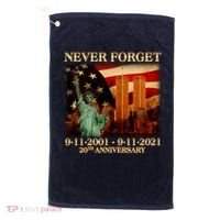 Never Forget September 11 9/11 20th Anniversary Golf Towel thumb 0