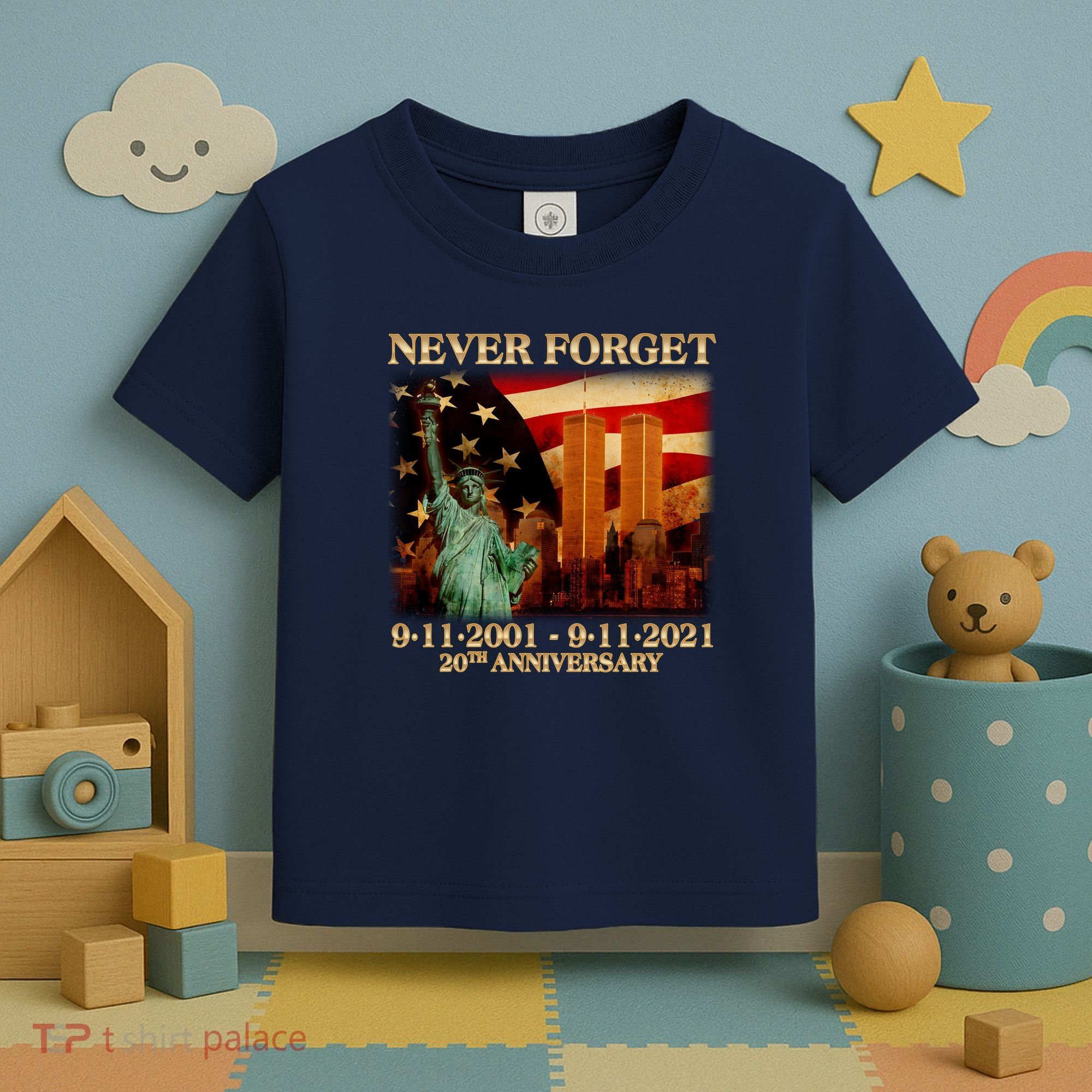 Never Forget September 11 9/11 20th Anniversary Toddler T-Shirt