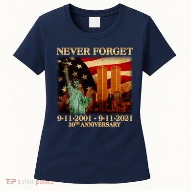 Never Forget September 11 9/11 20th Anniversary Women's T-Shirt