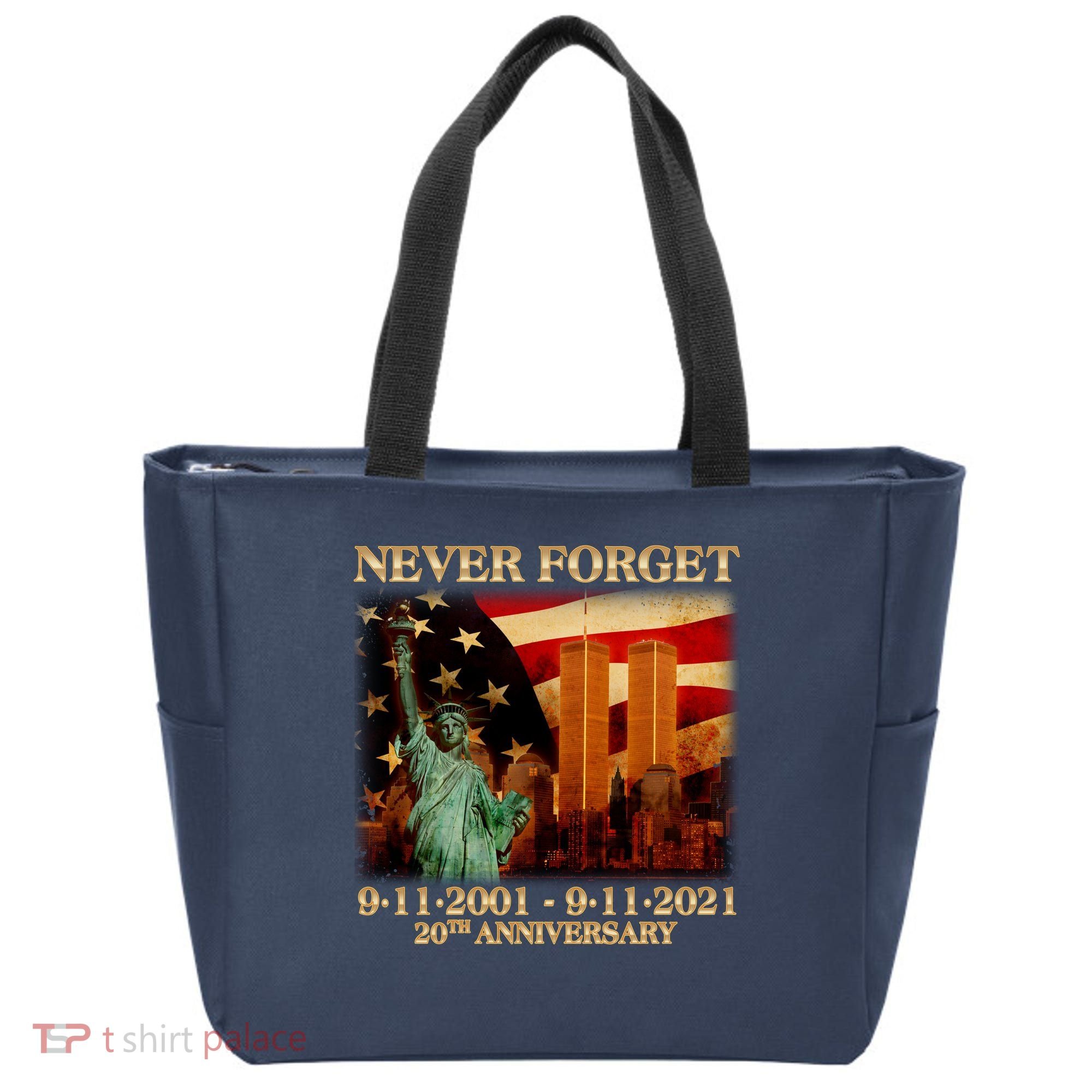 Never Forget September 11 9/11 20th Anniversary Tote Bag