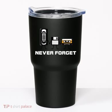 Never Forget Vintage Tapes Tumbler