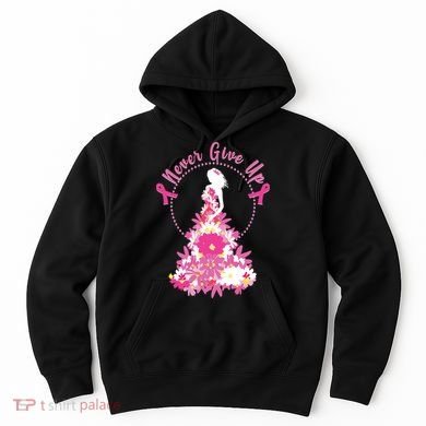 Never Give Up Breast Cancer Awareness Floral Hoodie