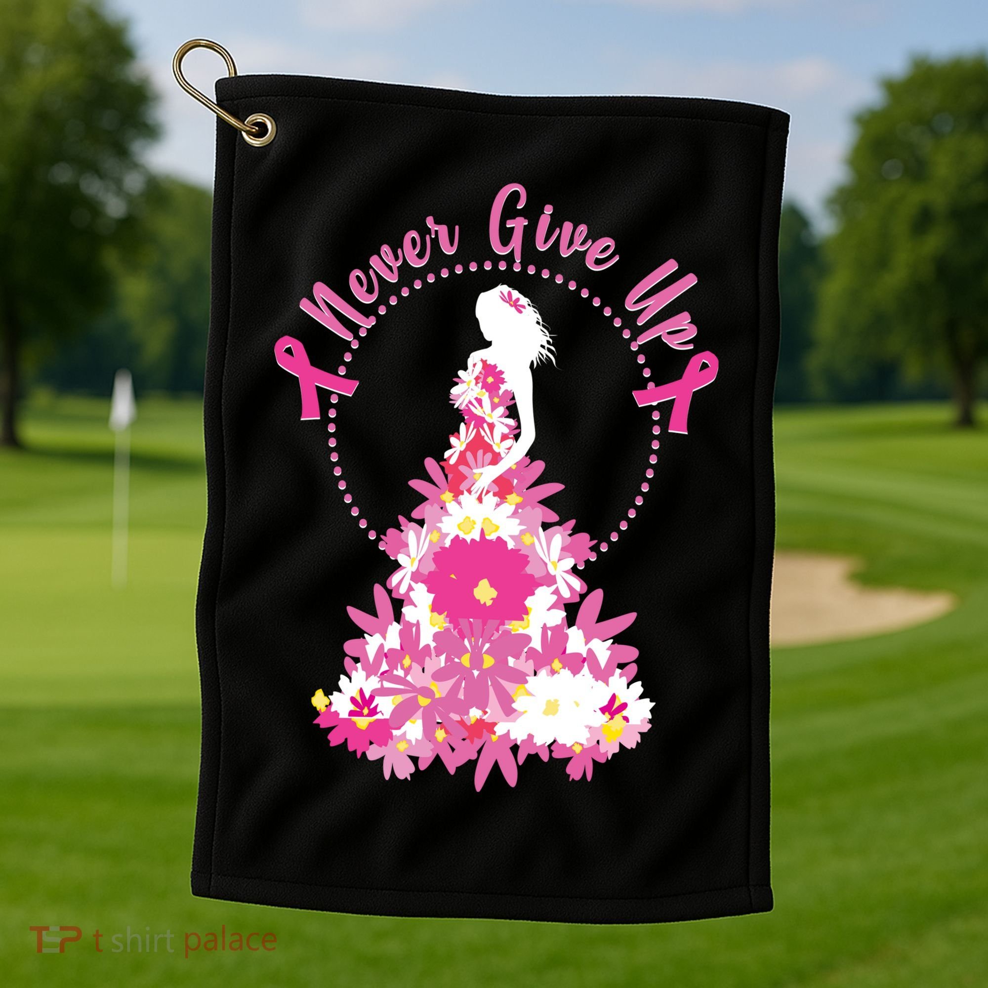Never Give Up Breast Cancer Awareness Floral Golf Towel