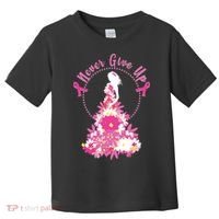 Never Give Up Breast Cancer Awareness Floral Toddler T-Shirt thumb 0