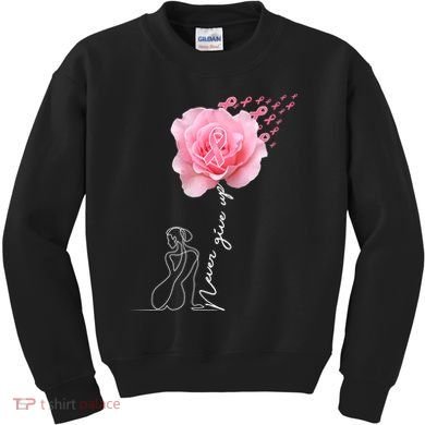 Never Give Up Breast Cancer Rose Kids Sweatshirt