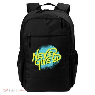 Never Give Up Motivational Backpack
