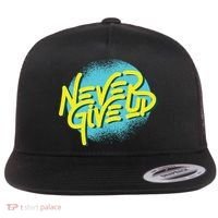Never Give Up Motivational Flat Bill Trucker Hat thumb 0