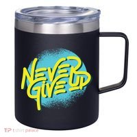 Never Give Up Motivational 12oz Stainless Steel Coffee Mug thumb 0