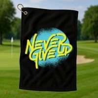 Never Give Up Motivational Golf Towel thumb 1
