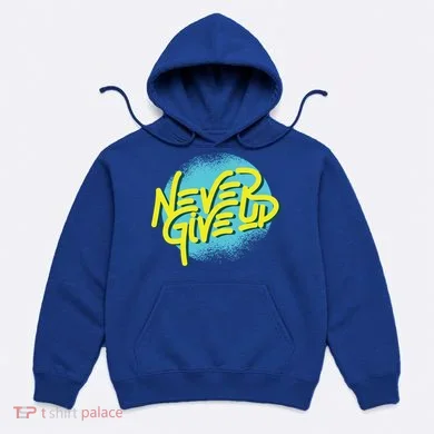 Never Give Up Motivational Hoodie