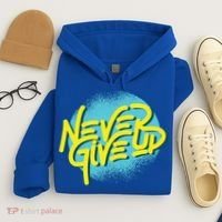 Never Give Up Motivational Hoodie thumb 4