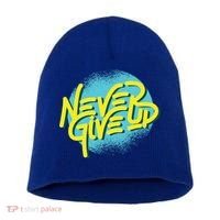 Never Give Up Motivational Short Acrylic Beanie thumb 0
