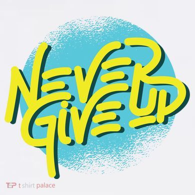 Never Give Up Motivational Comfort Colors Garment-Dyed Hooded Sweatshirt