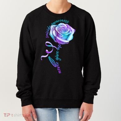 Never Give Up Suicide Awareness Ribbon Rose Women's Sweatshirt