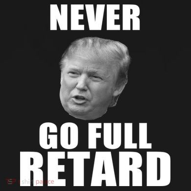 Never Go Full Retard Funny Anti Trump USA-Made Doggie Bandana