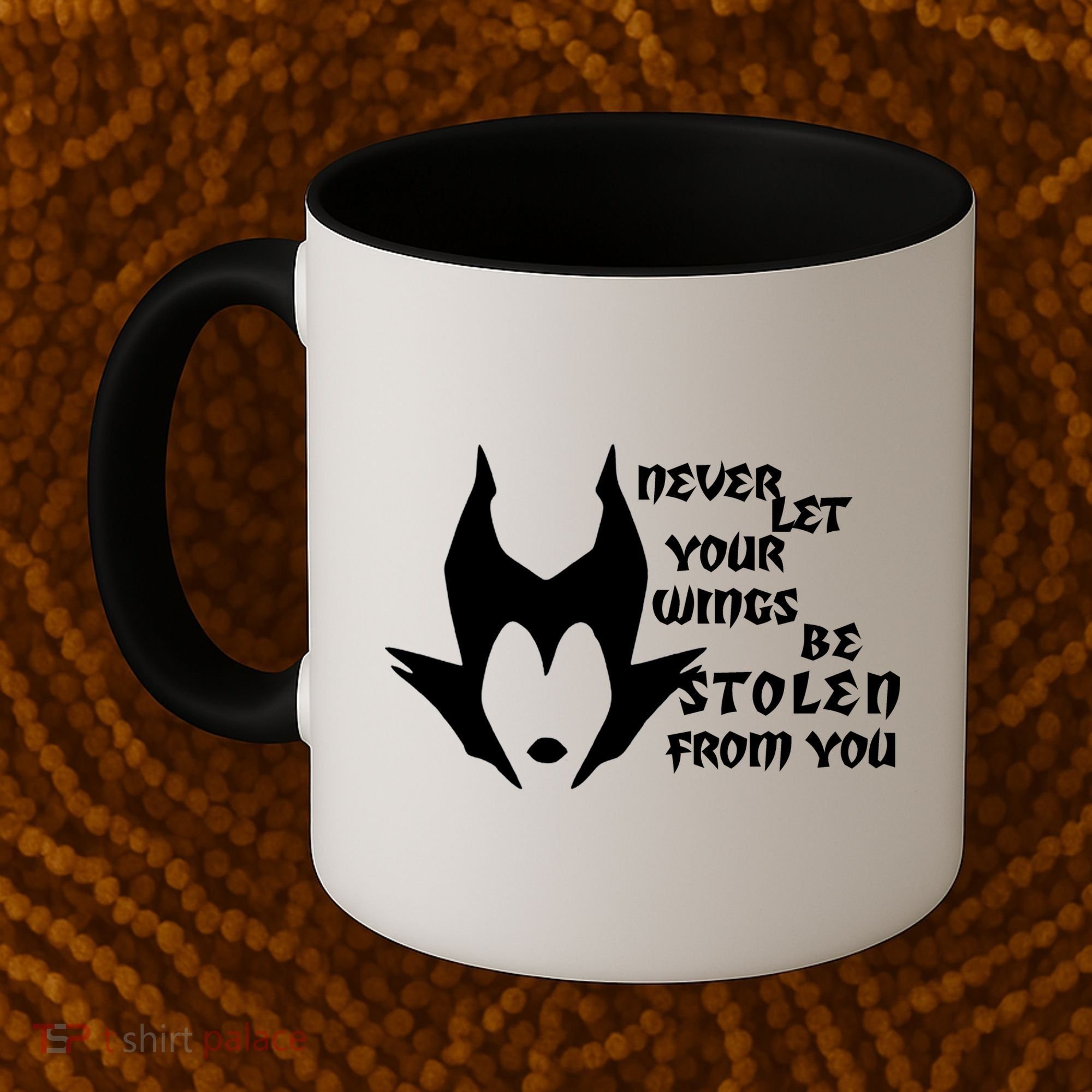 Never Let Your Wings Be Stolen Coffee Mug