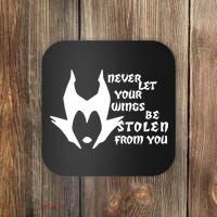 Never Let Your Wings Be Stolen Coaster thumb 0