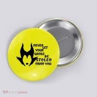 Never Let Your Wings Be Stolen Button thumb 0