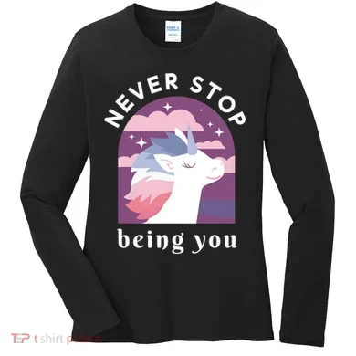 Never Stop Being You Unicorn Women's Long Sleeve Shirt