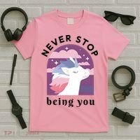 Never Stop Being You Unicorn T-Shirt thumb 5