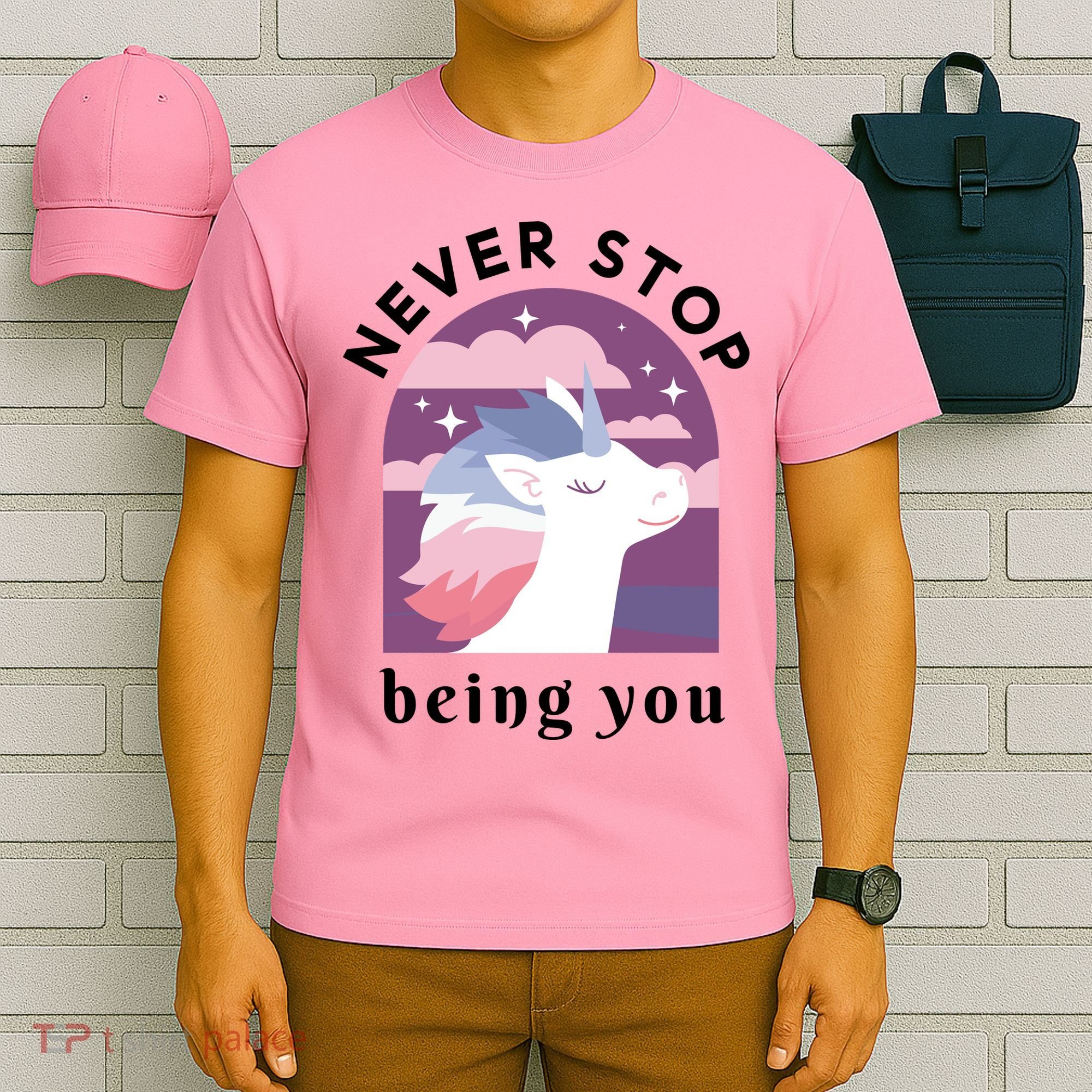 Never Stop Being You Unicorn T-Shirt