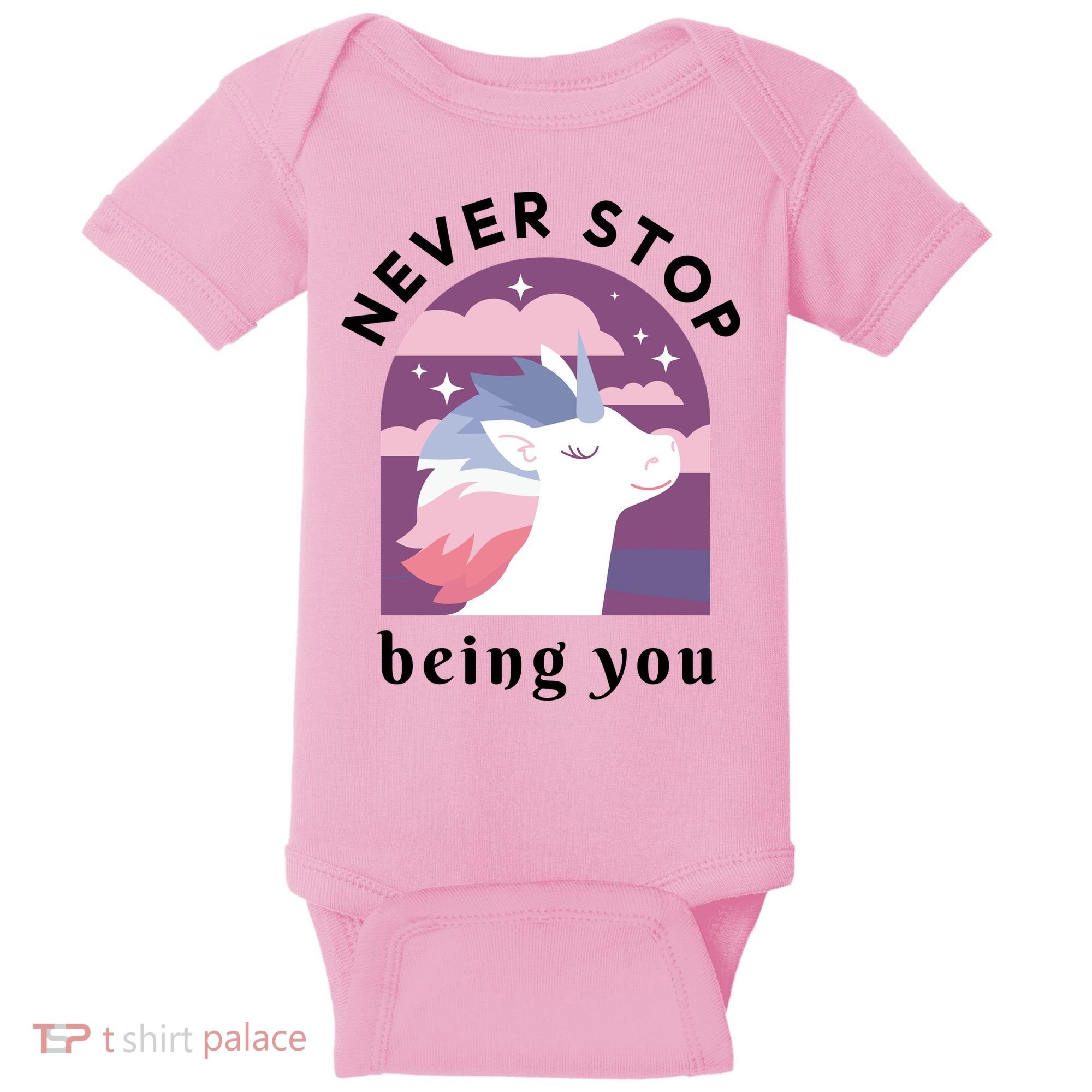Never Stop Being You Unicorn Baby Bodysuit