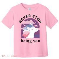 Never Stop Being You Unicorn Toddler T-Shirt thumb 0