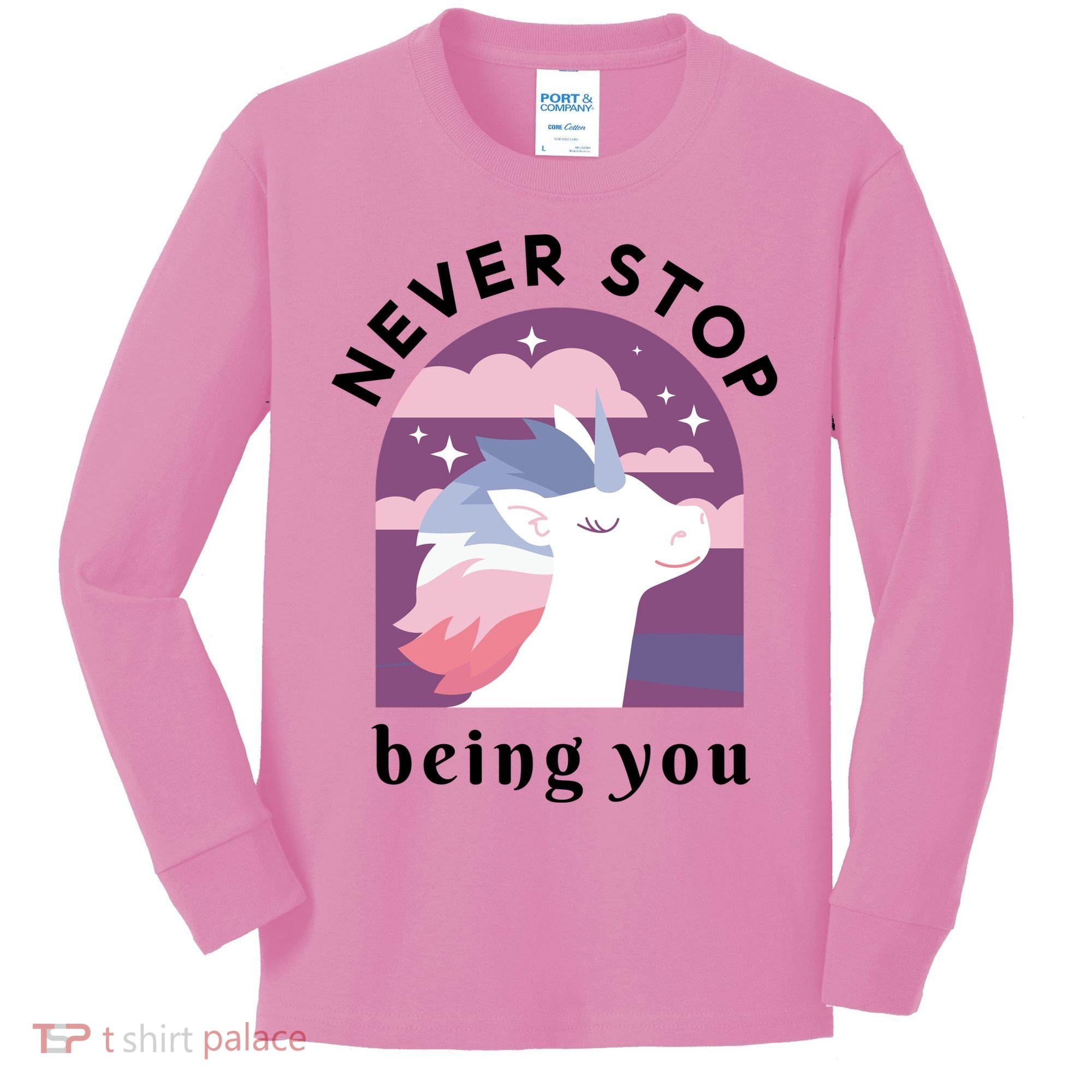 Never Stop Being You Unicorn Kids Long Sleeve Shirt