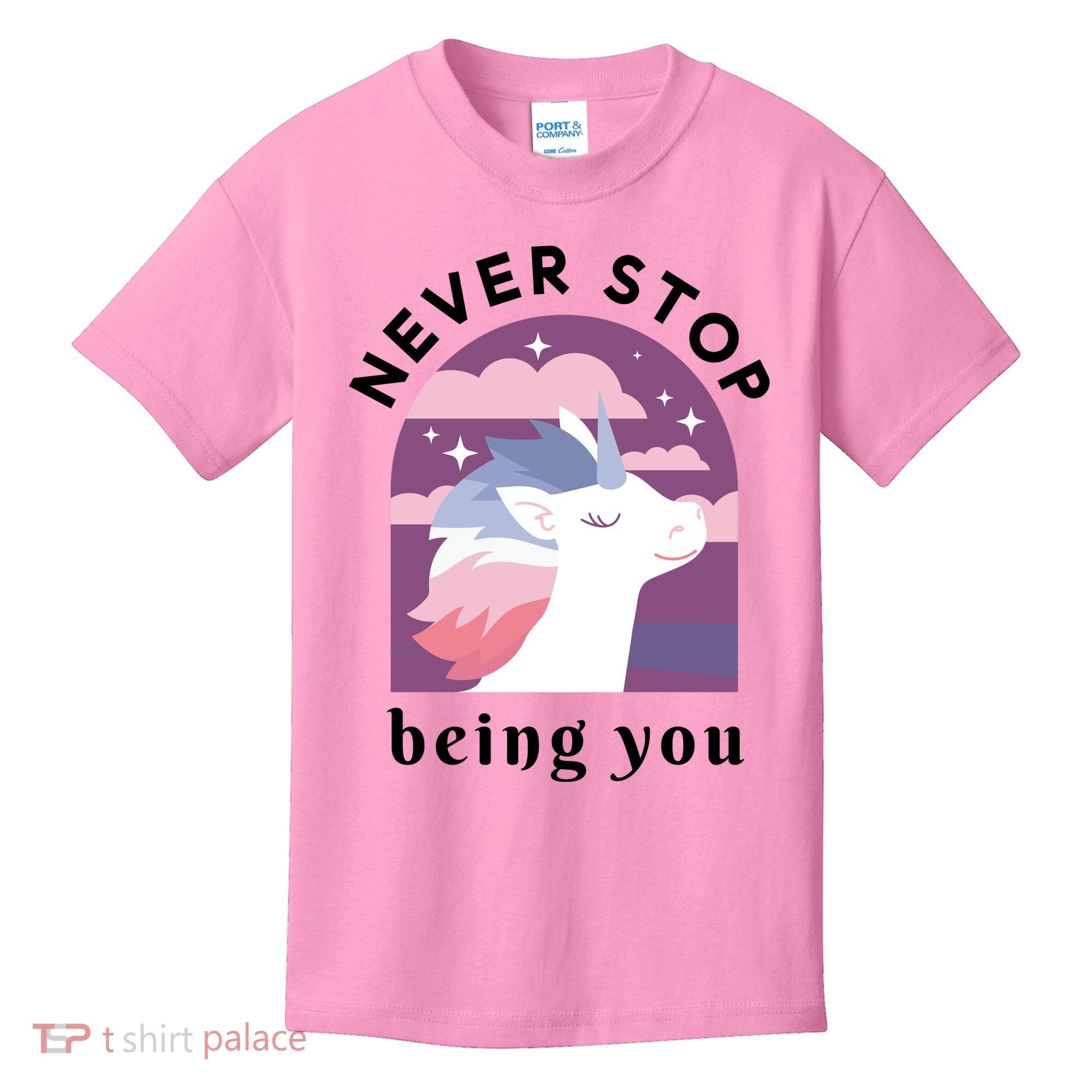 Never Stop Being You Unicorn Kids T-Shirt