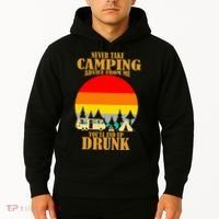 Never Take Camping Advice From Me You'll End Up Drunk Hoodie thumb 2