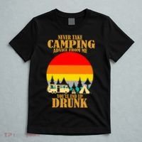 Never Take Camping Advice From Me You'll End Up Drunk T-Shirt thumb 5