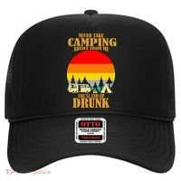 Never Take Camping Advice From Me You'll End Up Drunk Hat thumb 0