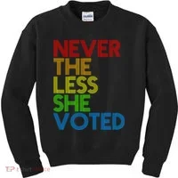 Never The Less She Voted Kids Sweatshirt thumb 0