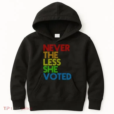 Never The Less She Voted Kids Hoodie