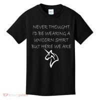 Never Thought I'd Wear A Unicorn Kids T-Shirt thumb 0