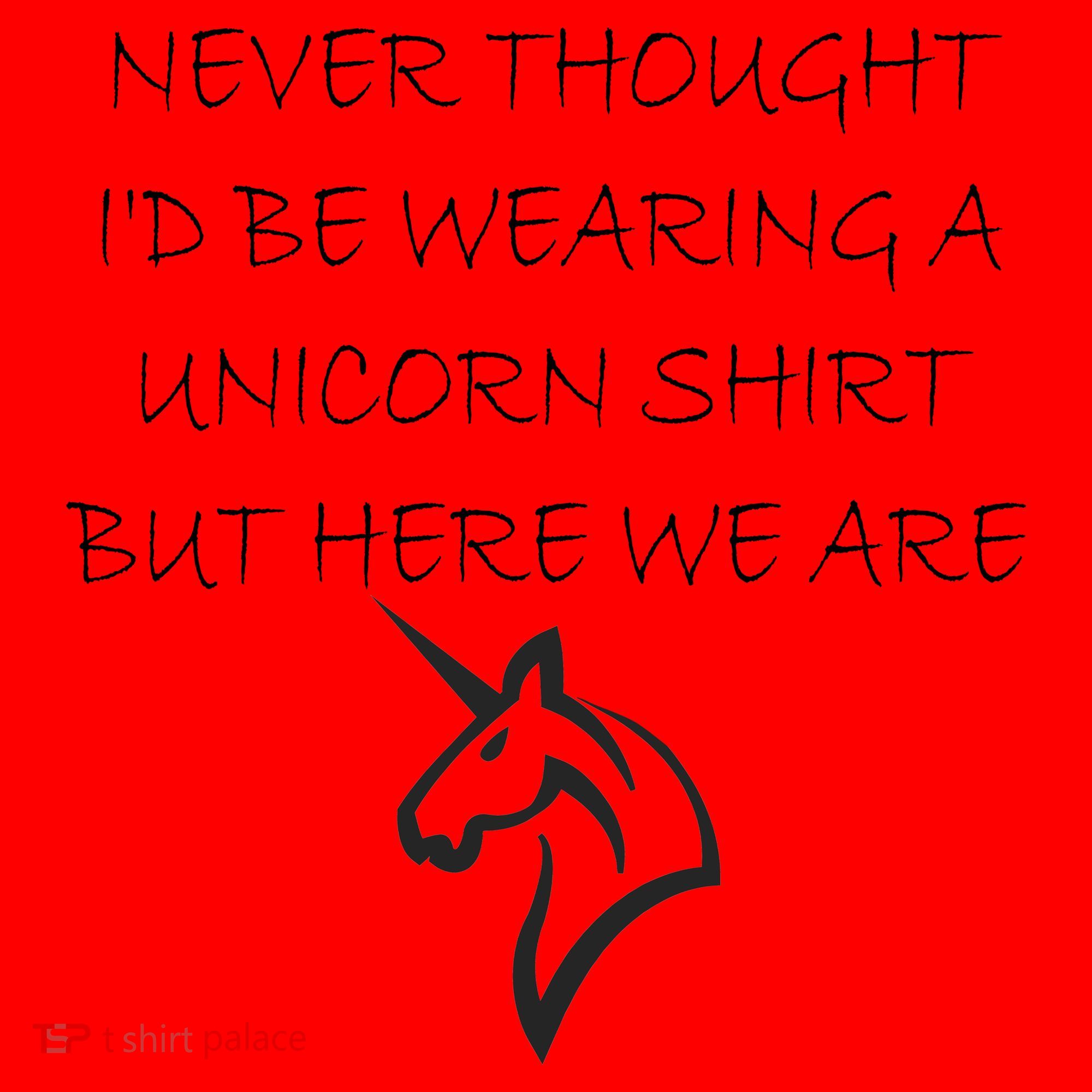 Never Thought I'd Wear A Unicorn Santa Hat