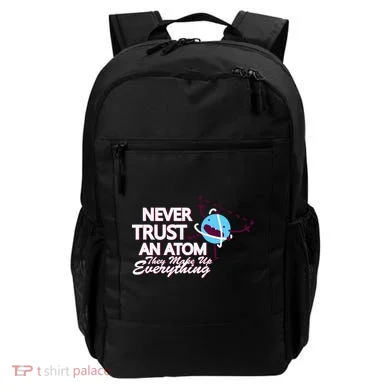 Never Trust An Atom Backpack