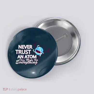 Never Trust An Atom Button