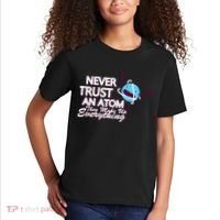 Never Trust An Atom Kids T-Shirt thumb 2
