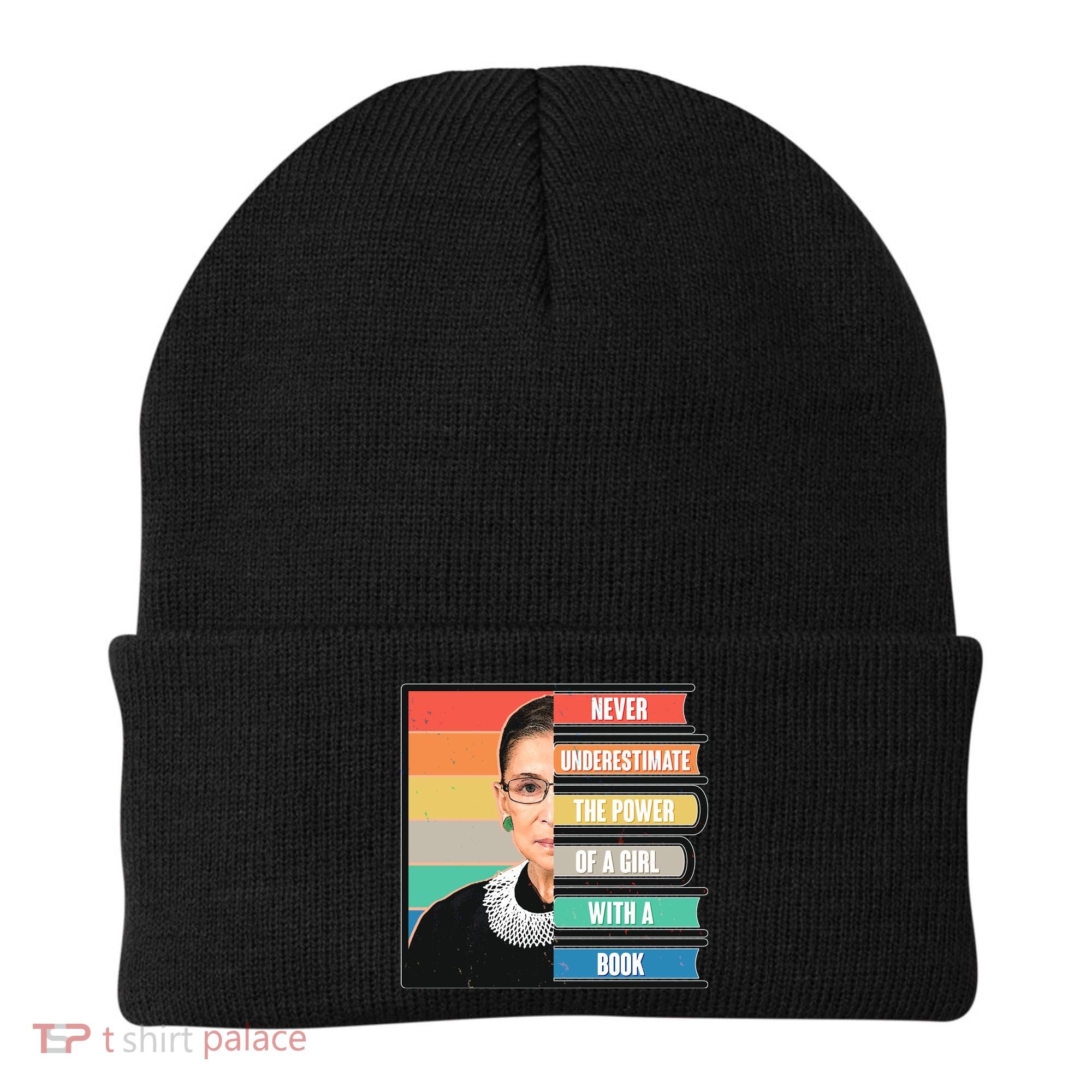 Never Underestimate A Girl With A Book RBG Tribute Beanie